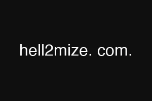 hell2mize. com.